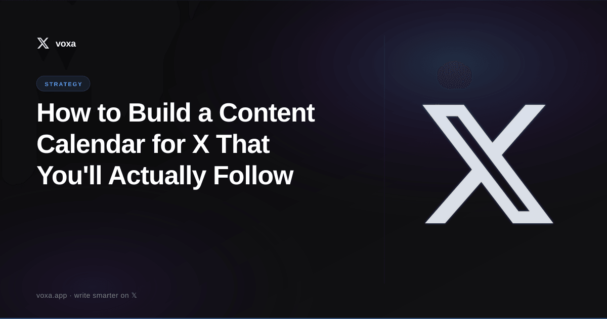 Featured image for: How to Build a Content Calendar for X That You'll Actually Follow
