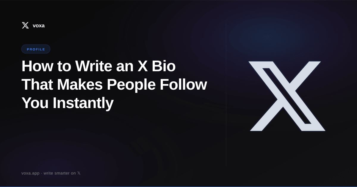 Featured image for: How to Write an X Bio That Makes People Follow You Instantly