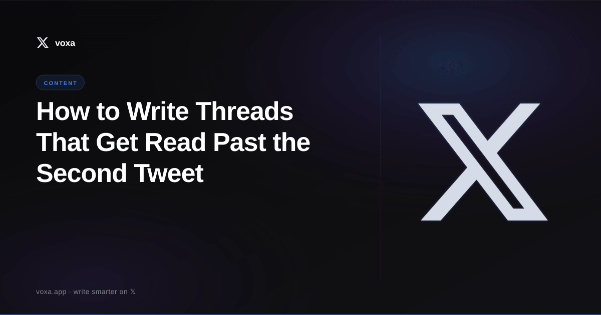 Featured image for: How to Write Threads That Get Read Past the Second Tweet